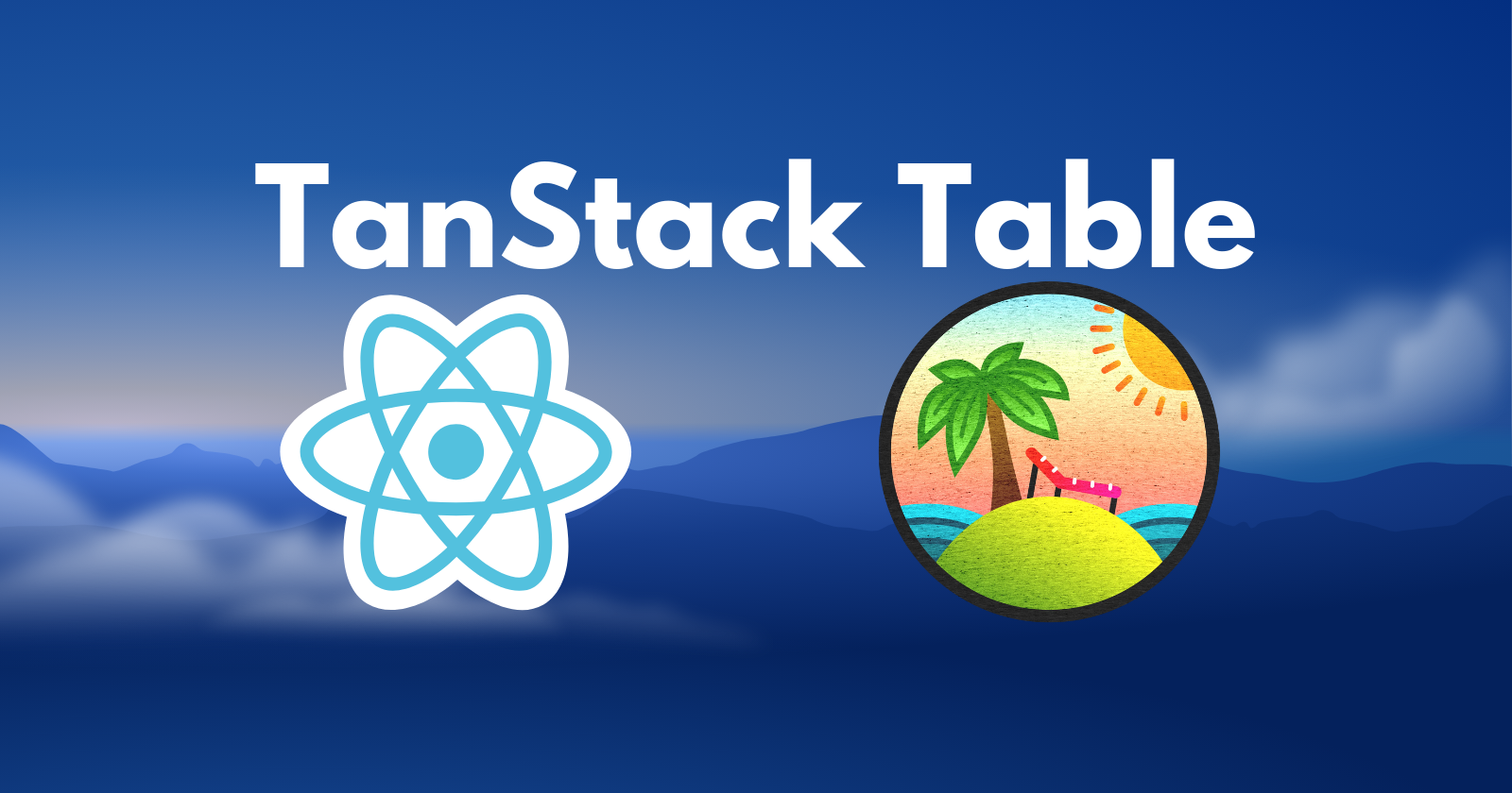 Beyond Basics: Harnessing the Full Potential of TanStack Table v8 with React